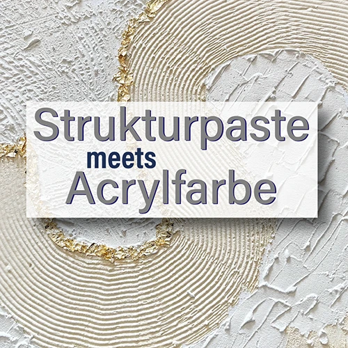 Shop Image zum Workshop 'Strukturpaste meets Acrylfarbe' von Ilkas Malschule Shop Image zum Workshop 'Strukturpaste meets Acrylfarbe' von Ilkas Malschule